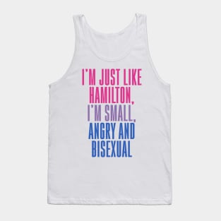 Small, Angry and Bisexual! Tank Top